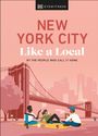 Bryan Pirolli: New York City Like a Local, Buch