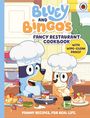 : Bluey: Bluey and Bingo's Fancy Restaurant Cookbook, Buch