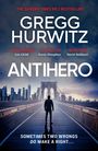 Gregg Hurwitz: Antihero, Buch