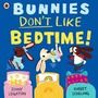 Jonny Leighton: Bunnies Don't Like Bedtime!, Buch