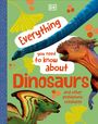 DK: Everything You Need to Know About Dinosaurs, Buch