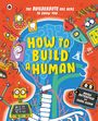 Moira Butterfield: How to Build A Human, Buch