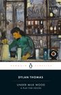 Dylan Thomas: Under Milk Wood, Buch