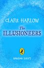 Clare Harlow: The Illusioneers, Buch