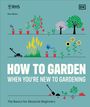 DK: RHS How to Garden When You're New to Gardening, Buch