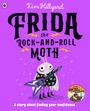 Kim Hillyard: Frida the Rock-and-Roll Moth, Buch