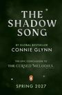 "THE SHADOW SONG" von Connie Glynn, endet "THE CURSED MELODIES". Frühling 2027. Grüner Hintergrund, Logo einer Pinguinfigur.