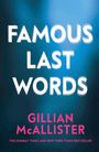 Gillian McAllister: Famous Last Words, Buch