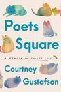 Courtney Gustafson: Poets Square, Buch