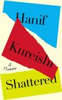 Hanif Kureishi: Shattered, Buch