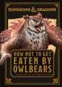 Anne Toole: Dungeons & Dragons How Not To Get Eaten by Owlbears, Buch