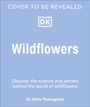 Chris Thorogood: Wildflowers, Buch