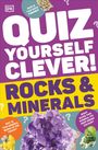 Dk: Quiz Yourself Clever! Rocks and Minerals, Buch