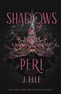 J. Elle: Shadows of Perl, Buch