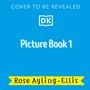 Rose Ayling-Ellis: Picture Book 1, Buch