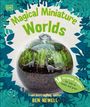 Ben Newell: Magical Miniature Worlds, Buch