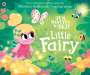 Rhiannon Fielding: Ten Minutes to Bed: Little Fairy, Buch