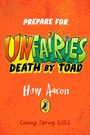 Huw Aaron: Unfairies: Death by Toad, Buch