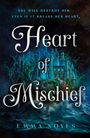 Emma Noyes: Heart of Mischief, Buch