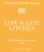 Alessandro Vitale: Low Waste Kitchen, Buch