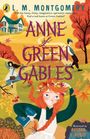 L. M. Montgomery: Anne of Green Gables. Illustrated Edition, Buch