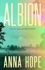 Anna Hope: Albion, Buch