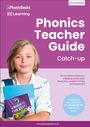 Phonic Books: Phonics Teacher Guide Catch-Up, Buch