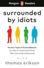 Thomas Erikson: Penguin Readers Level 7: Surrounded by Idiots (ELT Graded Reader), Buch