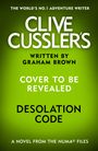 Graham Brown: Clive Cussler's Desolation Code, Buch