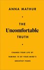 Anna Mathur: The Uncomfortable Truth, Buch
