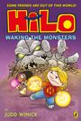 Judd Winick: Hilo: Waking the Monsters, Buch