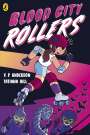 V. P. Anderson: Blood City Rollers, Buch