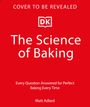 Matt Adlard: The Science of Baking, Buch