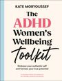 Kate Moryoussef: The ADHD Women's Wellbeing Toolkit, Buch