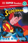 Matt Jones: DK Super Readers Level 3 Superman Man of Steel, Buch