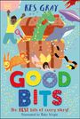 Kes Gray: Good Bits, Buch