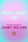 Jenny Ireland: Matched Up, Buch