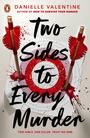 Danielle Valentine: Two Sides to Every Murder, Buch