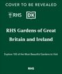 Royal Horticultural Society: RHS Gardens of Great Britain and Ireland, Buch