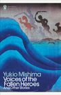 Yukio Mishima: Voices of the Fallen Heroes, Buch