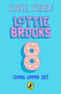 Katie Kirby: Lottie Brooks vs The Ultra Mean Girls, Buch