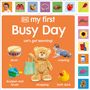 Dk: My First Busy Day, Buch