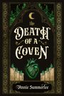 „The Death of a Coven“ von Annie Summerlee. Illustration eines Herzens, Kerzen, Bäumen und einem Halbmond. Verziert.