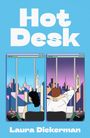 Laura Dickerman: Hot Desk, Buch