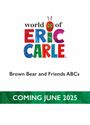 Eric Carle: Brown Bear and Friends ABCs, Buch