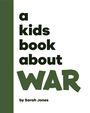 Sarah Jones: A Kids Book about War, Buch