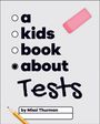 Missi Thurman: A Kids Book about Tests, Buch