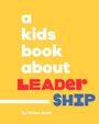 Orion Jean: A Kids Book about Leadership, Buch