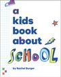 Rachel Burger: A Kids Book about School, Buch