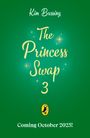 Kim Bussing: The Princess Swap 3: Rapunzel and the Sea Witch (or, The Little Mermaid and the Tower), Buch